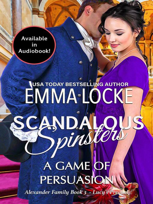 Title details for A Game of Persuasion by Emma Locke - Available